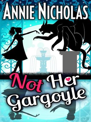 cover image of Not Her Gargoyle